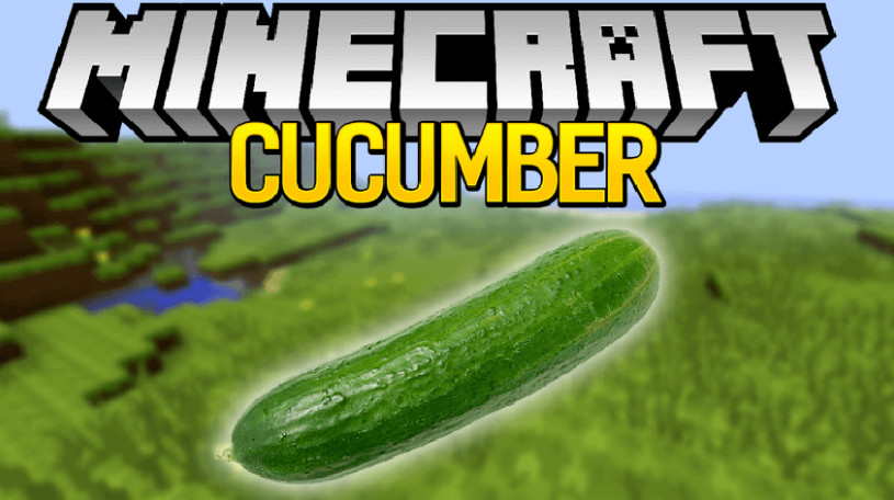 我的世界1.18.2-1.16.5 Cucumber MOD - 我的世界基岩版中文站
