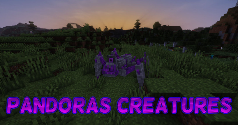 我的世界1.16.5-1.14.4潘多拉生物 Pandoras Creatures Mod - 我的世界基岩版中文站 - 我的世界基岩版中文站