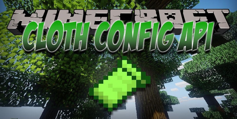 我的世界1.19-1.14.4 Cloth Config API Mod - 我的世界基岩版中文站