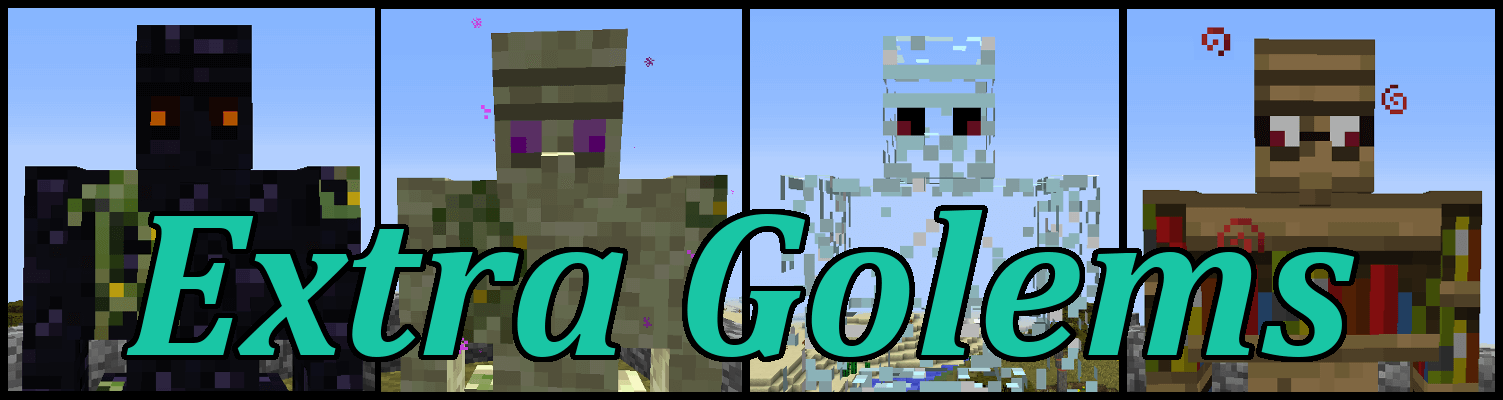 我的世界1.19-1.7.10更多傀儡 Extra Golems Mod - 我的世界基岩版中文站 - 我的世界基岩版中文站