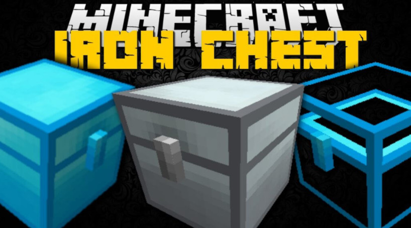 我的世界1.19.1-1.7.10更多箱子 Iron Chests Mod - 我的世界基岩版中文站 - 我的世界基岩版中文站