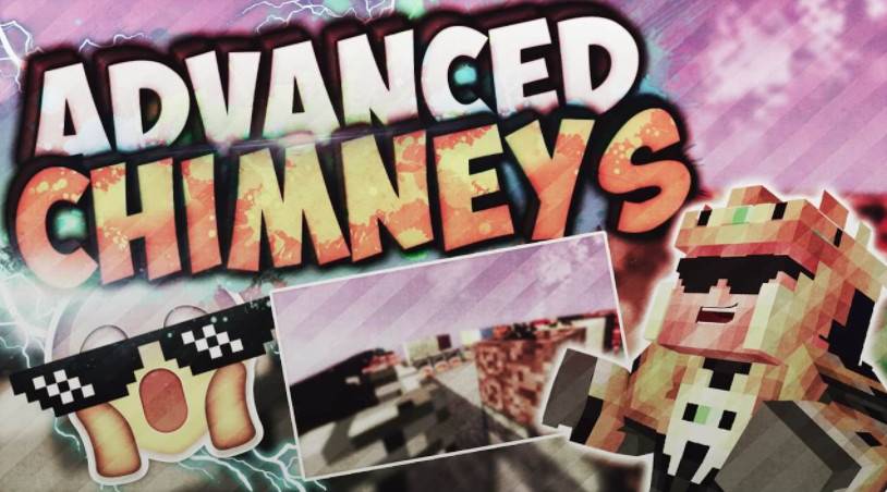 我的世界1.19-1.7.10高级烟囱 Advanced Chimneys Mod - 我的世界基岩版中文站