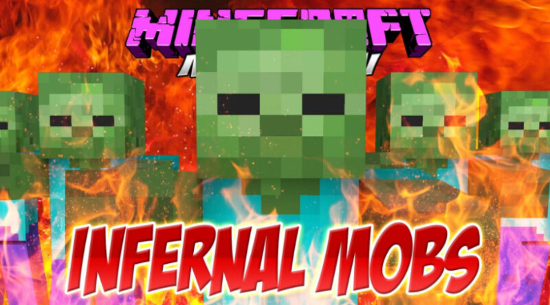 我的世界1.19.2-1.6.4稀有精英怪 Infernal Mobs Mod - 奇趣星球报 - 奇趣星球报