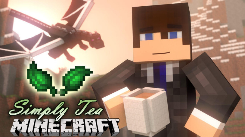 我的世界1.18.2-1.11.2简单的茶 Simply Tea Mod - 我的世界基岩版中文站 - 我的世界基岩版中文站