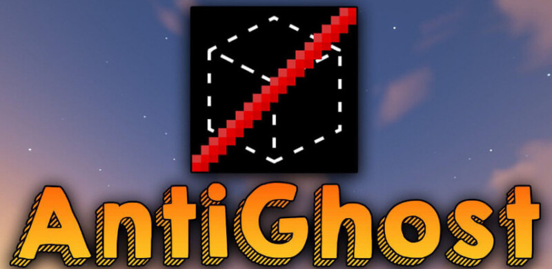 我的世界1.19.2-1.8.9方块同步修复 AntiGhost Mod - 奇趣星球报 - 奇趣星球报