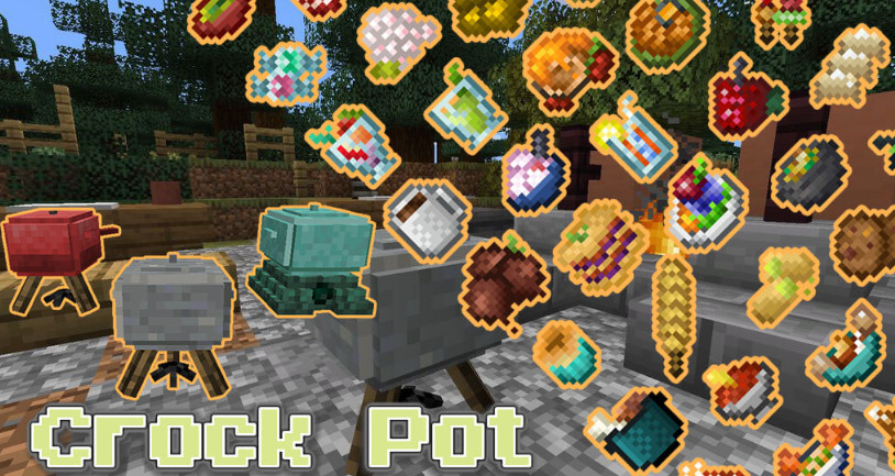 我的世界1.18.2-1.16.5烹饪锅 Crock Pot Mod - 我的世界基岩版中文站 - 我的世界基岩版中文站