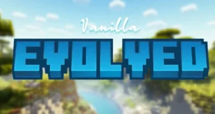 我的世界1.19.4-1.16.5 Vanilla Evolved 材质包 - 我的世界基岩版中文站
