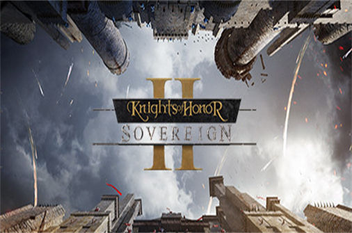 荣誉骑士2君主 Knights of Honor II Sovereign 下载_荣誉骑士2君主 Knights of Honor II Sovereign 中文硬盘版下载 - 奇趣星球报(更新v14.11.2023 ) - 奇趣星球报