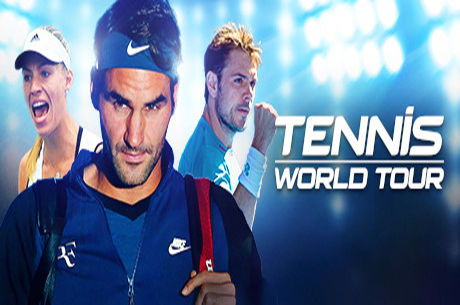 网球世界巡回赛 Tennis World Tour 下载_网球世界巡回赛 Tennis World Tour 中文硬盘版下载 - 奇趣星球报 - 奇趣星球报