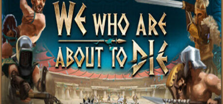 我们这些即将死去的人 We Who Are About To Die - 我的世界基岩版中文站