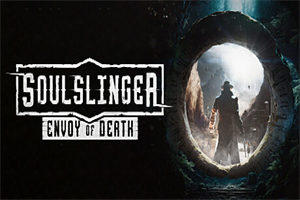 灵魂驱使者:死亡使者 Soulslinger: Envoy of Death 下载_灵魂驱使者:死亡使者 Soulslinger: Envoy of Death 中文硬盘版下载 - 我的世界基岩版中文站(季票+预购特典+全DLC) - 我的世界基岩版中文站