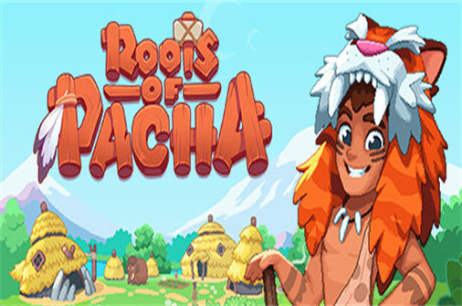 帕夏时代 Roots of Pacha 下载_帕夏时代 Roots of Pacha 中文硬盘版下载 - 我的世界基岩版中文站（v1.1.0） - 我的世界基岩版中文站