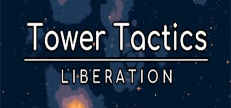 塔楼战术：解放 Tower Tactics: Liberation - 我的世界基岩版中文站