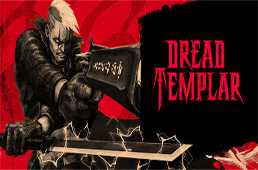 恐惧圣堂武士PC中文版下载_Dread Templar中文硬盘版下载 - 奇趣星球报 - 奇趣星球报