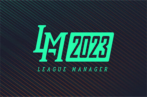 电竞经理2023PC中文版下载_League Manager 2023中文硬盘版下载 - 奇趣星球报 - 奇趣星球报
