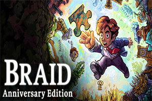 时空幻境周年纪念版PC中文版下载_Braid,Anniversary Edition（v1.0）中文硬盘版下载 - 我的世界基岩版中文站 - 我的世界基岩版中文站