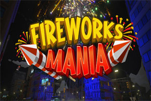 烟花模拟器PC中文版下载_Fireworks Mania – An Explosive Simulator(Build.13334430版)中文硬盘版下载 - 我的世界基岩版中文站 - 我的世界基岩版中文站